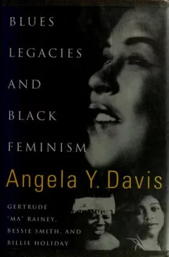 Blues legacies and Black feminism