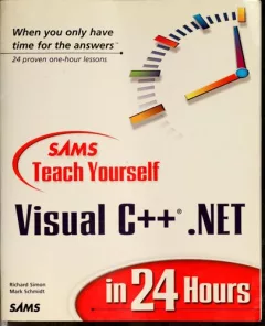 Sams teach yourself Visual C++ .NET in 24 hours