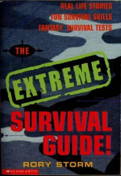 The extreme survival guide
