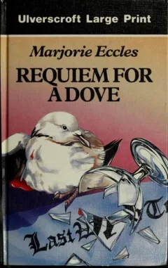Requiem for a dove