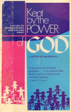 Kept by the power of God
