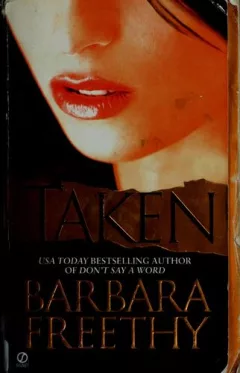 Taken