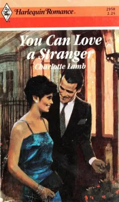 You can love a stranger