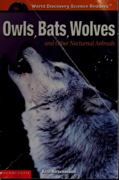 Owls, bats, wolves and other nocturnal animals.