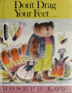 Don't drag your feet