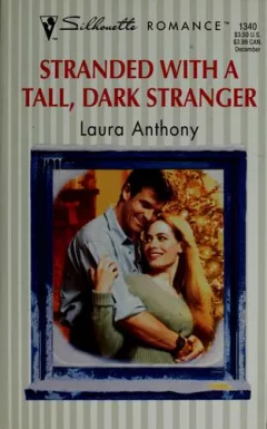 Stranded with a tall, dark stranger