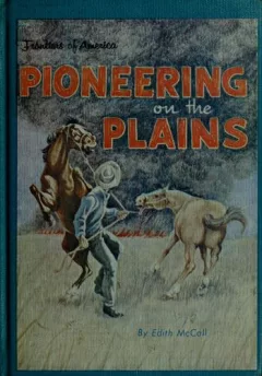 Pioneering on the Plains.