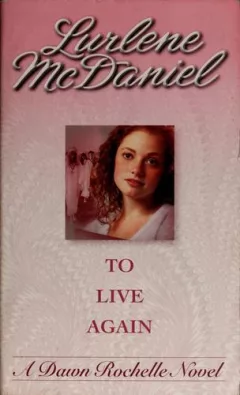 To live again