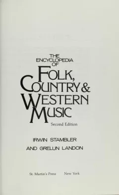 Encyclopedia of folk, country & western music