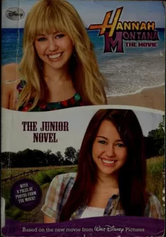 Hannah Montana The Movie: The Junior Novel