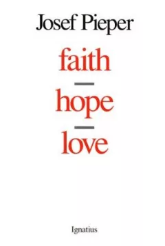 Faith, hope, love
