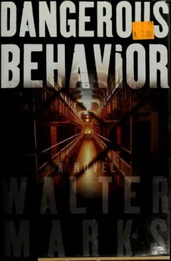 Dangerous behavior
