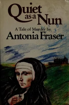 Quiet as a nun