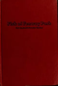 Fisk of Fenway Park