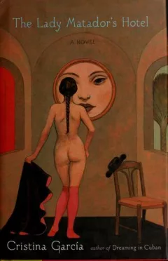 The lady matador's hotel