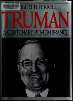 Truman, a centenary remembrance