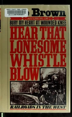 Hear that lonesome whistle blow