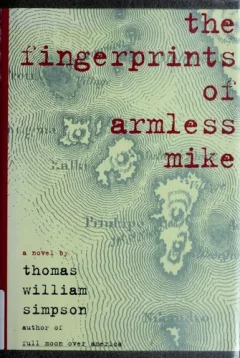 The fingerprints of armless Mike