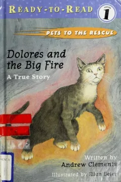 Dolores and the big fire