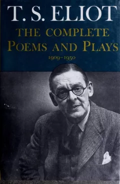 The complete poems and plays, 1909-1950