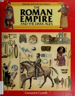 The Roman Empire and the Dark Ages