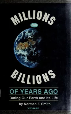 Millions and billions of years ago