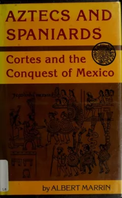 Aztecs and Spaniards