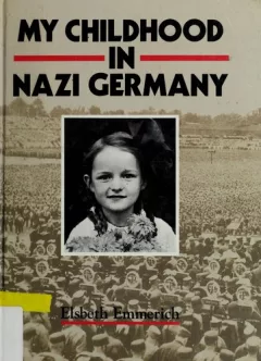 My childhood in Nazi Germany
