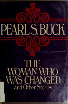 The woman who was changed, and other stories