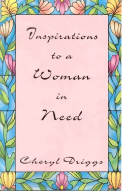 Inspirations to a Woman in Need