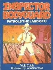 Inspector Bodyguard patrols the land of U