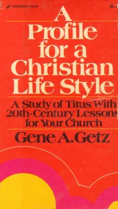A profile for a Christian life style