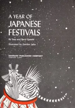 A Year of Japanese Festivals