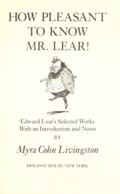 How pleasant to know Mr. Lear!