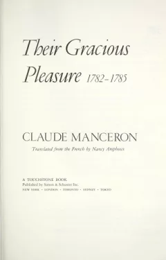Their gracious pleasure, 1782-1785