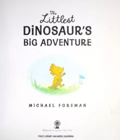The littlest dinosaur's big adventure