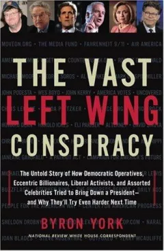 The vast left wing conspiracy