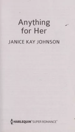 Anything for her