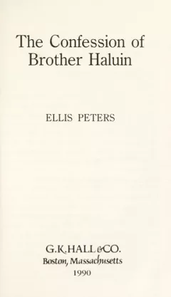 The confession of Brother Haluin