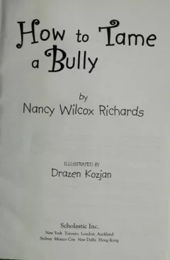 How to tame a bully