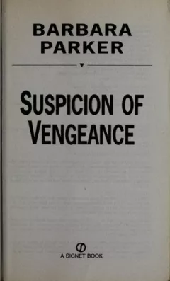 Suspicion of vengeance