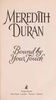 Bound by your touch