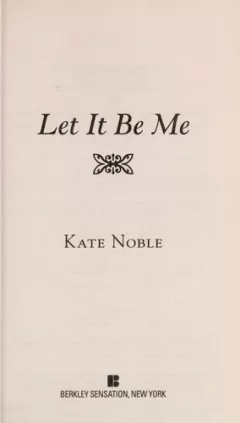 Let it be me