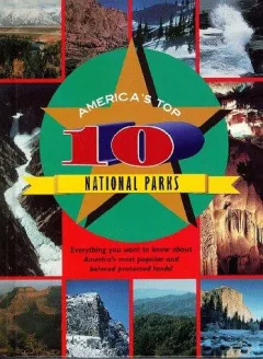 America's top 10 national parks