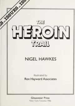 The heroin trail