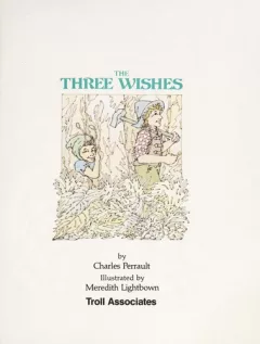 The three wishes