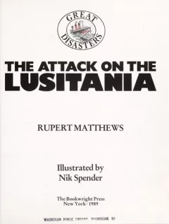 The attack on the Lusitania