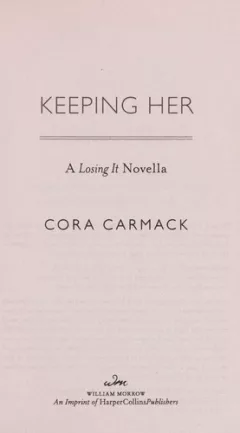 Keeping her