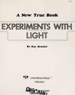 Experiments with light