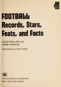 Football, records, stars, feats, and facts